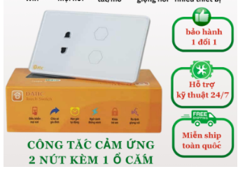 Công Tắc Cảm Ứng Datic – 2 Nút Kèm Ổ Cắm